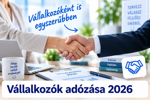 Üzleti kézfogás – vállalkozók adózása 2026
